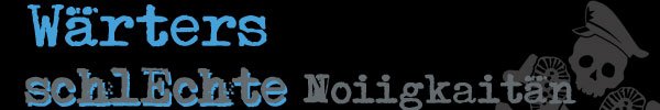 Wärters schlEchte Newsletter