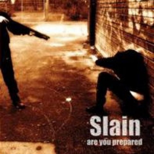 Slain - are you prepared CD