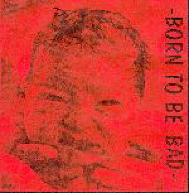 Born to be bad (Various Artist) EP